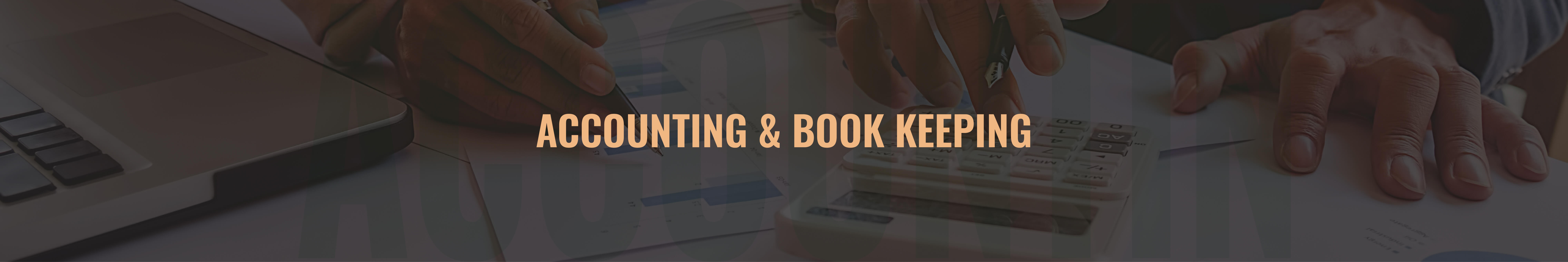 Accounting and Book Keeping